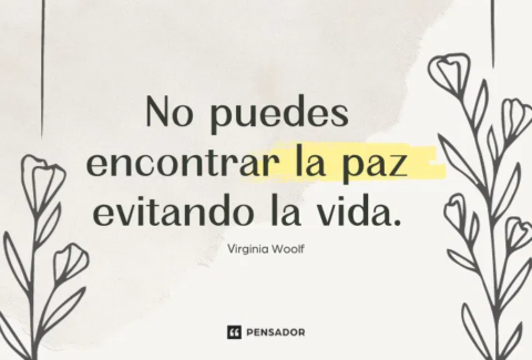 no-puedes-encontrar-la-paz-evitando-la-vida-virginia-woolf